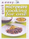 Quick and Easy Microwave Cooking for One (eBook)
